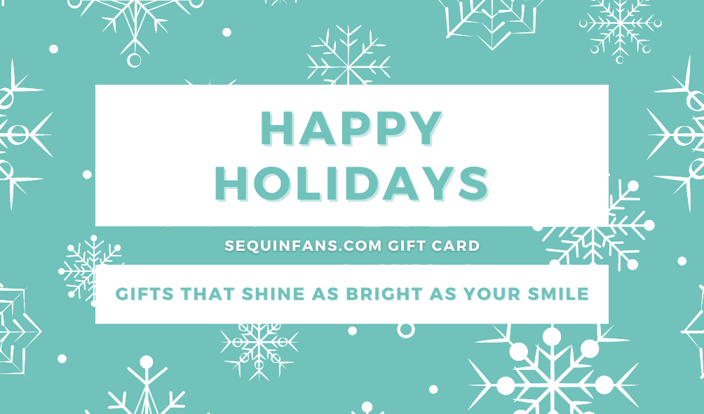 Sequin Fans Gift Card