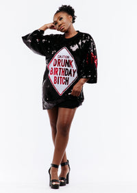 drunk birthday sequin dress Caution Drunk Birthday Girl Sequin T-Shirt Mini Dress